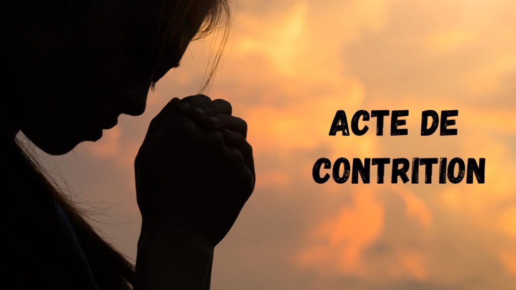 Acte de contrition prière