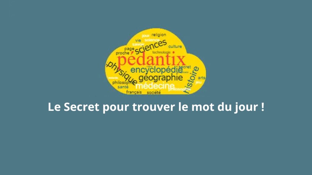 Pedantix solutions indices